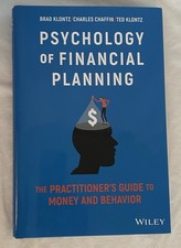Psychology of Financial Planning by Klontz Ch...