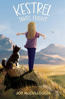 Kestrel Takes Flight Hardcover by McCullough, Joy