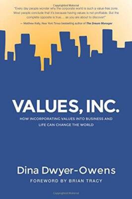 Values, Inc.: How Incorporating Values into Business and Life Can Change  - GOOD