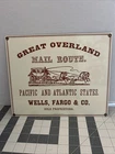 Vintage Wells Fargo Mail Route Rustic Porcelain Enameled Metal Sign 1990