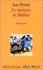 Le marquis de Bolibar von Perutz, Leo | Buch | Zustand akzeptabel
