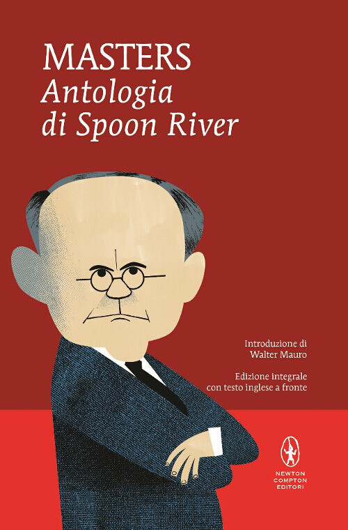Libri Masters Edgar Lee - Antologia Di Spoon River. Testo Inglese A Fronte. Ediz