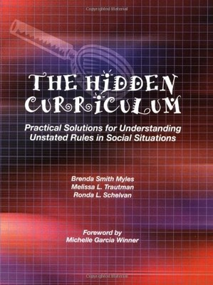 The Hidden Curriculum: Practical Solutions for Understanding Uns