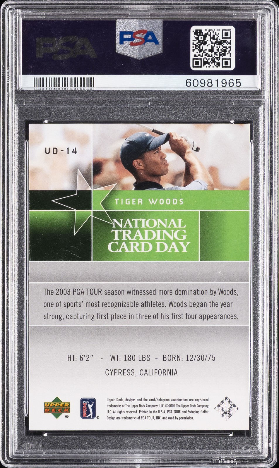 2004 UD NATIONAL TRADING CARD DAY #UD-14 TIGER WOODS PSA 9 view 2