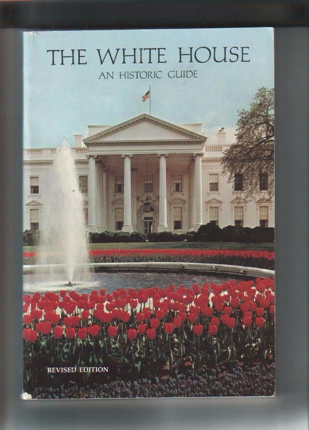 Clement Conger Autographed The White House Guide Book Curator D.04 eBay