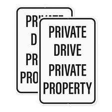 18"  12" Private Drive Private Property Sign Reflective Aluminum 2 Pack Wate...
