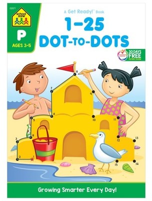 School Zone - Numbers 1-25 Dot-to-Dots Workbook - 32 Pages, Ages 3 to 5, Prescho