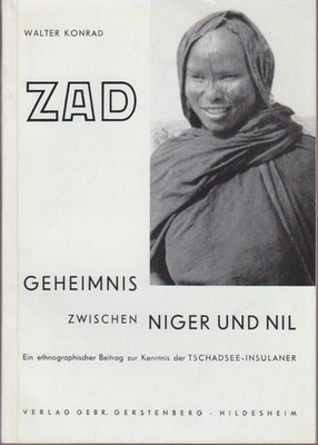 ZAD : Geheimnis zwischen Niger und Nil. Ein ethnographischer Beitrag zur Kenntni