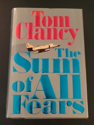 Tom Clancy The Sum of All Fears Hardcover 1991 First Edition Thriller Novel