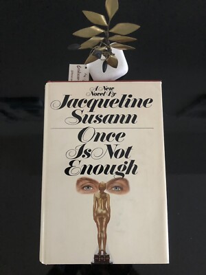 Jacqueline Susann Once Is Not Enough Morrow 1973 First Ed H/C,D/J,(5706)VeryGood