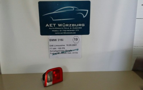 Rückleuchte innen hinten links 8364923 * BMW 3eR E46 * INT19