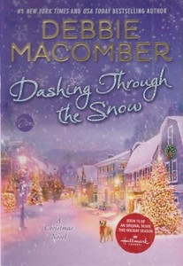 debbie macomber dashing through the snow summary debbie macomber dashing through the snow summary