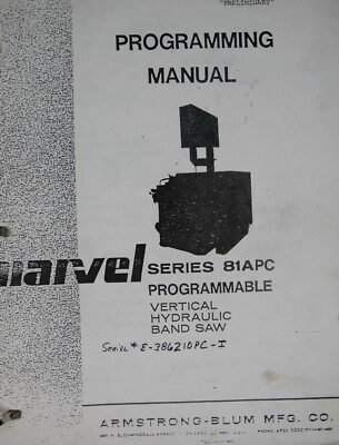 Marvel  Bandsaw 81 PC Processor Programming  Manual Year 1985
