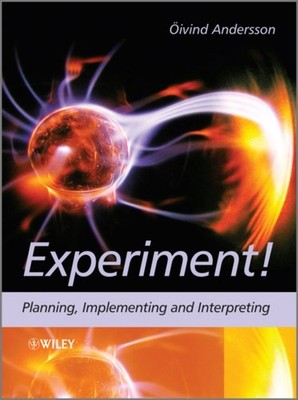EXPERIMENT PLANNING IMPLEMENTING AND by ANDERSSON, OIVIND Paperback Self Help