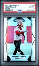 2017 PANINI PRIZM PRIZM #220 ROBERT DAVIS PSA 8
