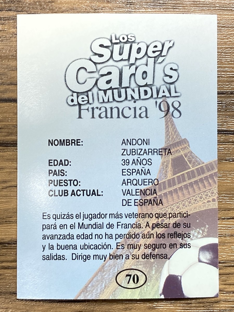 Los Super Card's del Mundial Francia 98 World Cup Card Andoni