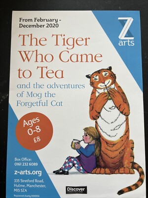 THE TIGER WHO CAME TO TEA Souvenir Flyer / Handbill Z-Arts, Manchester 2020