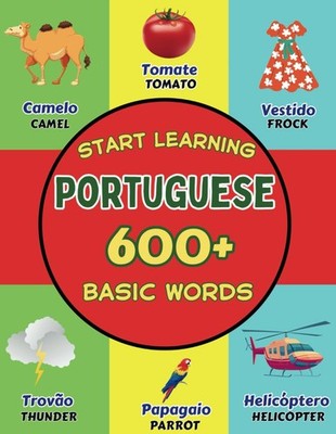 Start Learning Portuguese : Over 600 Basic Words, Alphabets, Numbers : Picture B