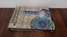 			The Designs of William De Morgan, Greenwood, Martin, Richard Denn		