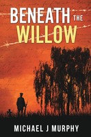Beneath The Willow Michael J Murphy Taschenbuch Kartoniert / Broschiert Englisch
