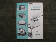 SUNBEAM MIXMASTER Hand Mixer New! Deluxe Recipe & Instruction Book -Vintage 1960