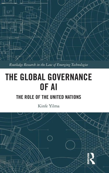 The Global Governance Of AI | The Role Of The United Nations | Kinfe Yilma-image
