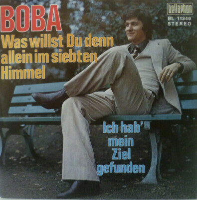 7'' 1975 KULT IN VG+++ ! BOBA : Was willst Du denn allein im siebten Himmel