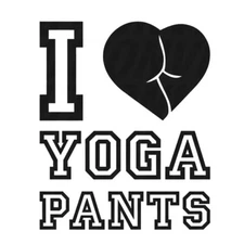 Vinyl Decal for Window - I Love Yoga Pants
