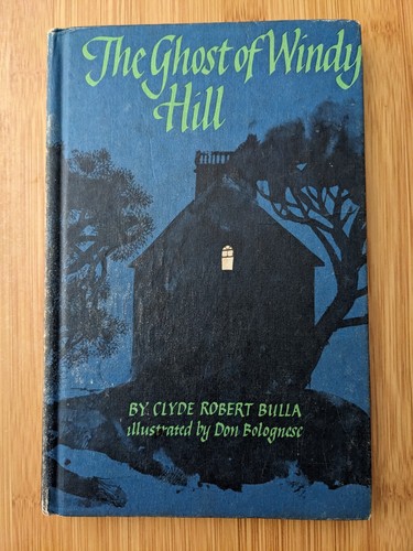 Vtg 1968 The Ghost of Windy Hill Clyde Robert Bulla HC Weekly Reader Very Good - Foto 1 di 3