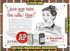Metal Sign - 1953 A&P Coffee- 10x14 inches