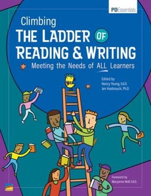 Climbing the Ladder of Reading and Writing: Meeting the Needs of