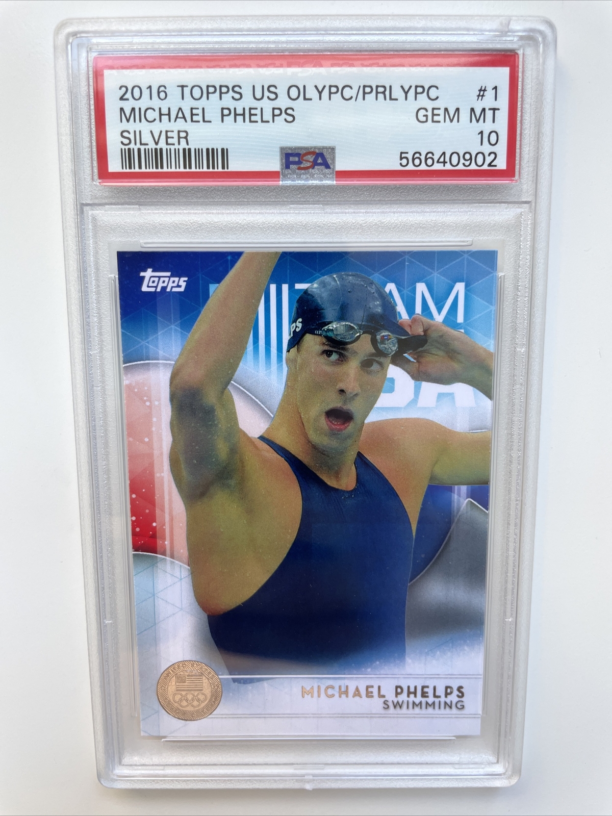 2016 Topps US Olympic SILVER SP #1 Michael Phelps PSA 10 GEM MINT Low Pop