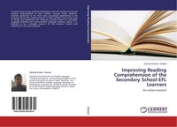 Improving Reading Comprehension Of The Secondary School EFL Learners Ganesh Kuma