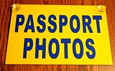 PASSPORT PHOTOS Plastic Coroplast SIGN with Suction Cups 8"x12"  blue/yellow