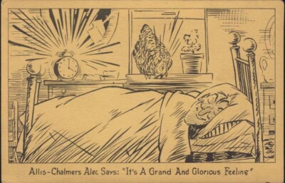 ALEC SAYS ''Glorious Feeling'' WC Tractor  ALLIS-CHALMERS   advertising postcard