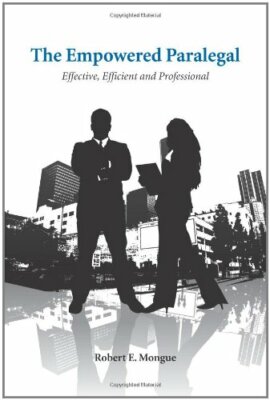 Empowered Paralegal by Robert Mongue