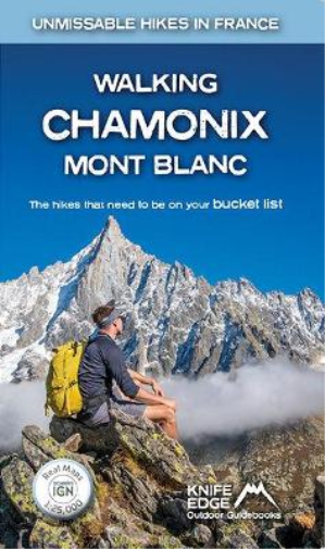 Andrew McCluggage Walking Chamonix Mont Blanc (Tascabile)