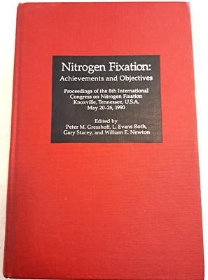 NITROGEN FIXATION: ACHIEVEMENTS AND OBJECTIVES By Peter M. Gresshoff HC 1990