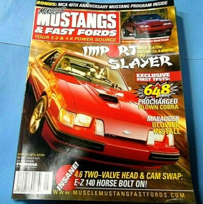 Muscle Mustangs & Fast Fords Magazine May 2004 Import Slayer Rice Eatin Sushi