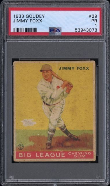 1933 Goudey JIMMY FOXX #29 - PSA 1  (Hall of Fame '51)