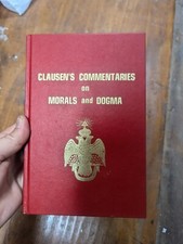 Clausen&rsquo;s Commentaries on Morals and Dogma 1974 Vintage Freemasonry Masons Book