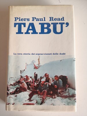 TABU',la vera storia dei sopravvissuti-Piers Paul Read-ClubLettori ed.-1978 raro