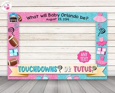 Touchdowns or Tutus Gender Reveal photo booth frame -  PRINTED & SHIPPED