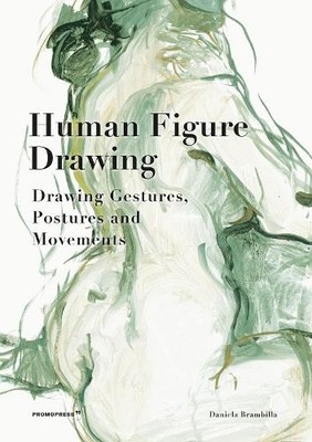 Daniela Brambilla Human Figure Drawing (Hardback)