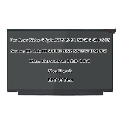 15.6'' FHD IPS LCD Screen for Acer Nitro 5 Spin NP515-51 NP515-51-85CS 72% NTSC