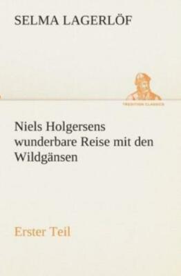 Niels Holgersens Wunderbare Reise Mit Den Wildg?Nsen