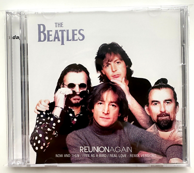 THE BEATLES REUNION AGAIN NOW AND THEN FREE AS A BIRD REAL LOVE