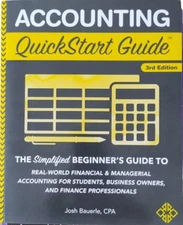 Accounting Quick Start Guide Josh Bauerle CPA 3rd Edition