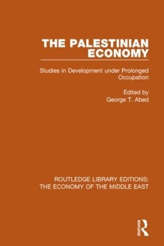 The Palestinian Economy (RLE Economy of Middle East) by Georg... - 9781138810167