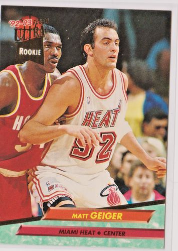 Matt Geiger Miami Heat Center 1992-93 Ultra ROOKIE Card # 291 Near Mint ...